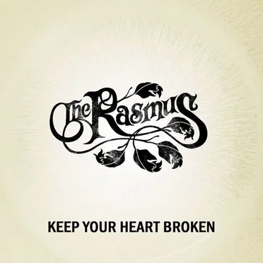 Keep Your Heart Broken