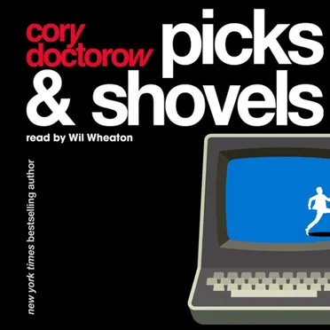Picks & Shovels by Cory Doctorow - album cover