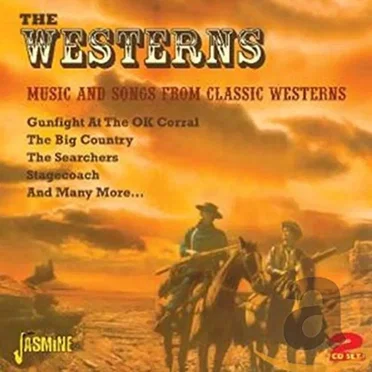 The Westerns: Music And Songs From Classic Westerns by Various Artists - album cover