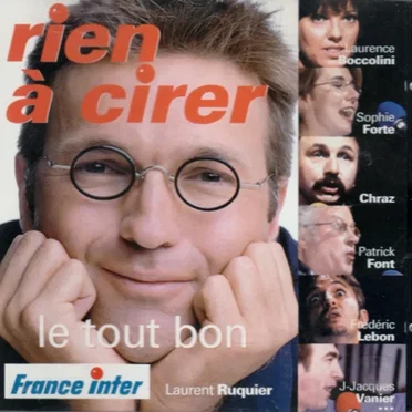 Rien à cirer - Le Tout Bon by Various Artists - album cover