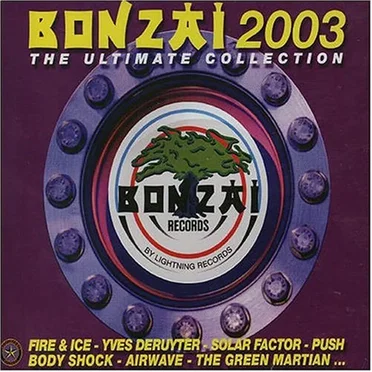 Bonzaï 2003 The Ultimate Collection by Various Artists - album cover