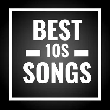 Best 10s Songs by Various Artists - album cover