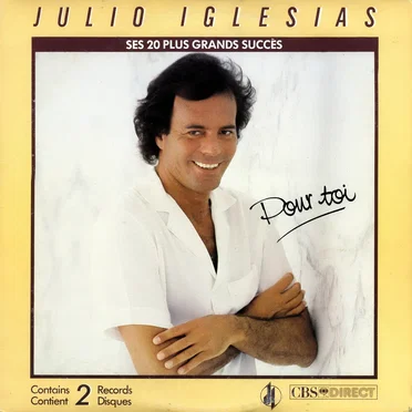 Pour toi: Ses 20 plus grands succès by Julio Iglesias - album cover