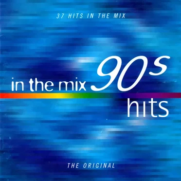 In the Mix: 90s Hits by Various Artists - album cover