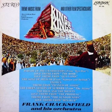 Theme Music From “King of Kings” and Other Film Spectaculars