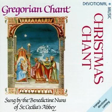 Christmas Chant by Benedictine Nuns of St. Cecilia’s Abbey - album cover