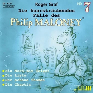 Die haarsträubenden Fälle des Philip Maloney, N° 7 by Roger Graf - album cover