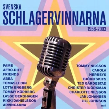 Svenska Schlagervinnarna 1958-2003 by Various Artists - album cover