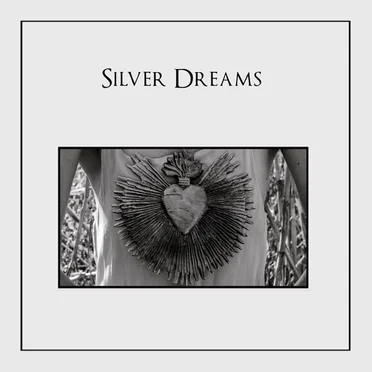 Silver Dreams