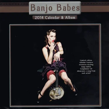 Banjo Babes: 2014 Calendar & Album by Various Artists - album cover