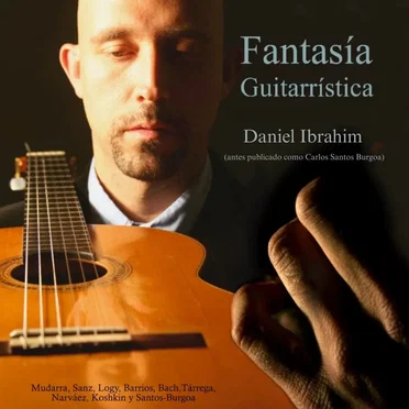 Fantasía guitarrística by Daniel Ibrahim - album cover