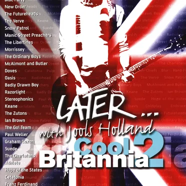 Later… With Jools Holland: Cool Britannia 2 by Various Artists - album cover