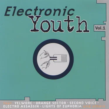 Electronic Youth, Volume 1 by Various Artists - album cover