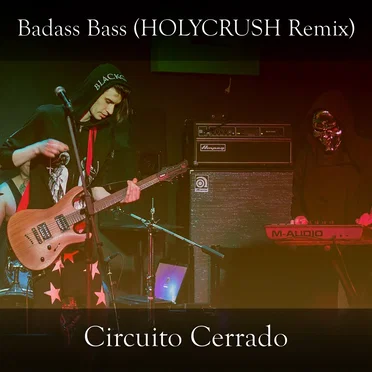 Badass Bass (Holycrush remix)