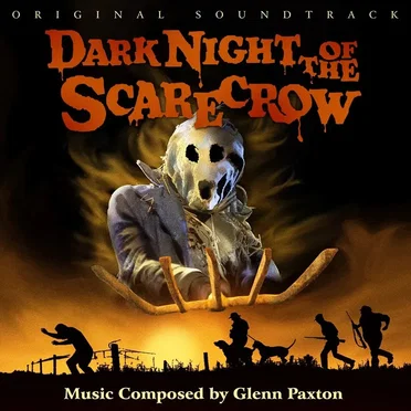 Dark Night of the Scarecrow by Glenn Paxton - album cover