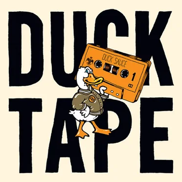 Duck Tape by Duck Sauce - album cover