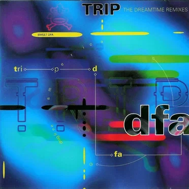 Trip: The Dreamtime Remixes by Drug Free America - album cover