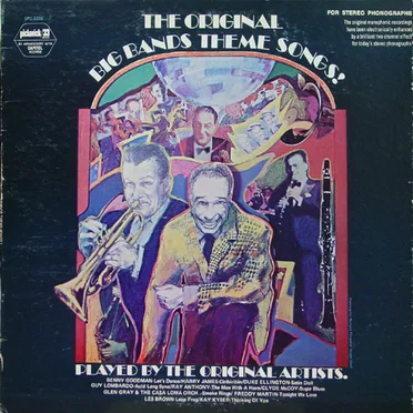 The Original Big Band Theme Songs Played by The Original Artists by Various Artists - album cover