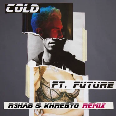 Cold (R3hab & Khrebto remix)