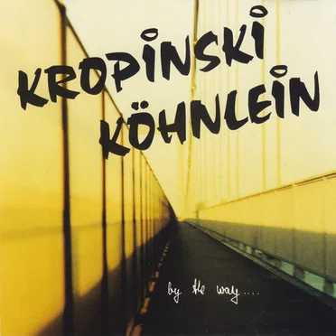 by the way by Kropinski-Köhnlein - album cover