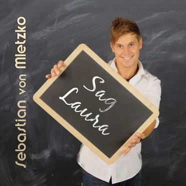 Sag Laura by Sebastian von Mletzko - album cover