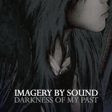 Darkness of My Past