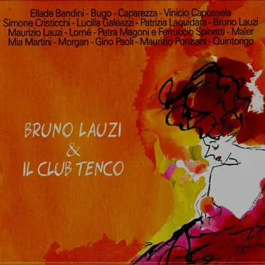 Bruno Lauzi & Il Club Tenco