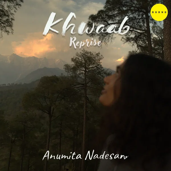 Khwaab (reprise)