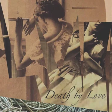 Death by Love