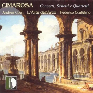 Concerti, Sestetti e Quartetti
