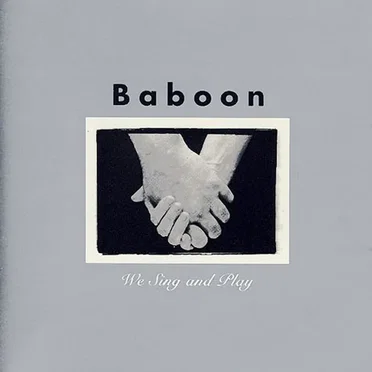 We Sing and Play by Baboon - album cover