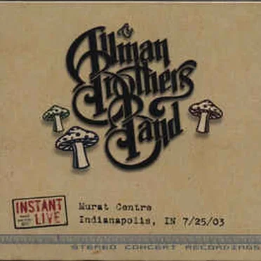 Murat Centre Indianapolis, IN 7/25/03