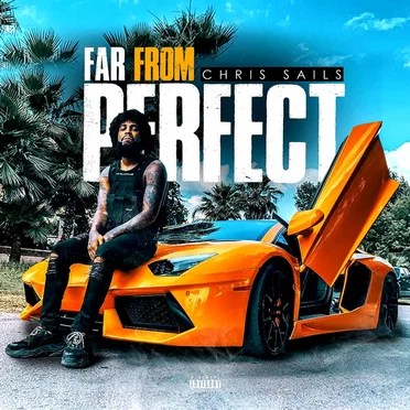 Far from Perfect by Chris Sails - album cover