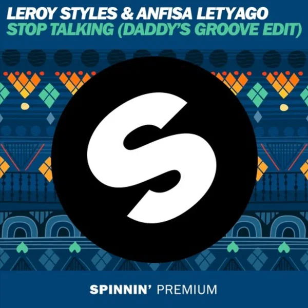 Stop Talking (Daddy's Groove Edit)