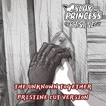 The Unknown Together Live - Pristine Cut