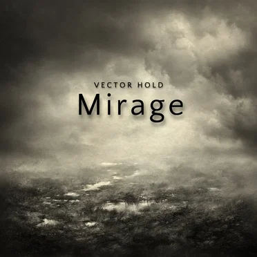 Mirage by Vector Hold - album cover