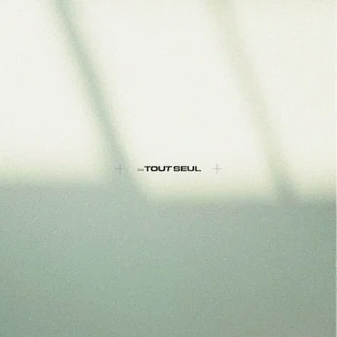 TOUT SEUL by Dau - album cover