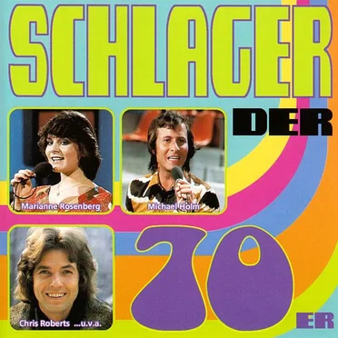 Schlager der 70er - Die Hits des Jahrzehnts by Various Artists - album cover