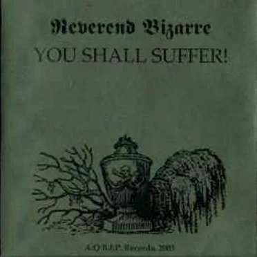 You Shall Suffer!