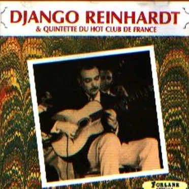 Django Reinhardt & Quintette du Hot Club de France
