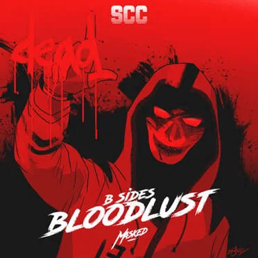 Bloodlust B-Sides