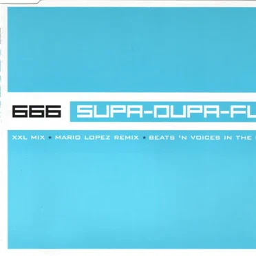 Supa-Dupa-Fly