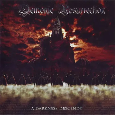 A Darkness Descends by Demonic Resurrection - album cover