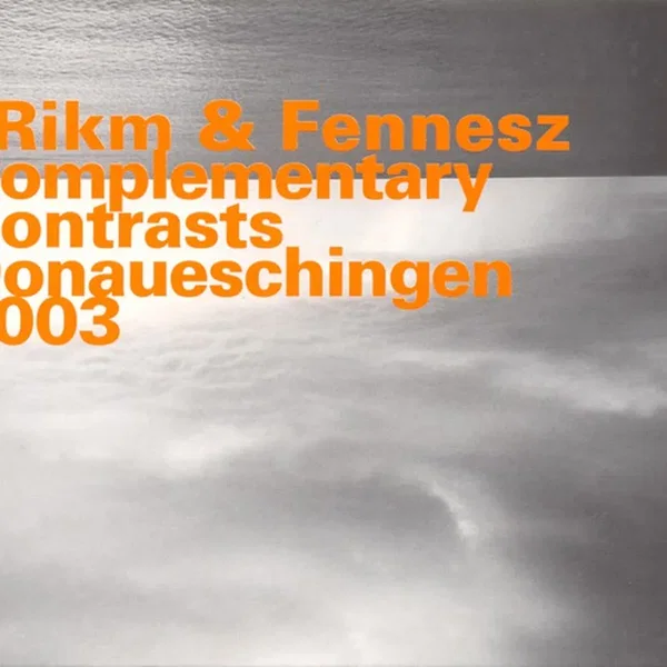 Complementary Contrasts / Donaueschinen 2003