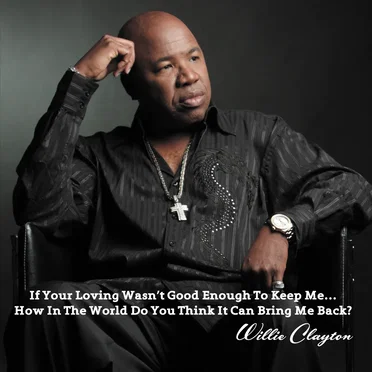 If Your Loving Wasn’t Good Enough to Keep Me… How in the World Do You Think It Can Bring Me Back