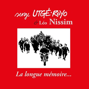 La Longue Mémoire by Serge Utgé-Royo - album cover