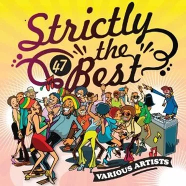 Strictly the Best 47 by Various Artists - album cover