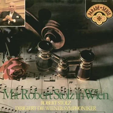 Mit Robert Stolz in Wien