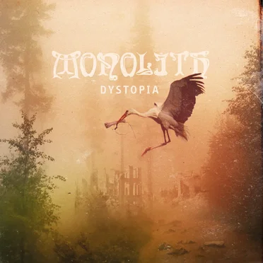 Dystopia by Monolith - album cover
