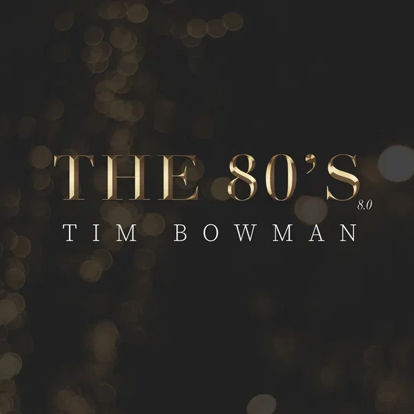 The 80’s 8.0